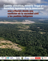 Cover Informe - Cambio climático, minería ilegal y derechos humanos en la Amazonia - 2025